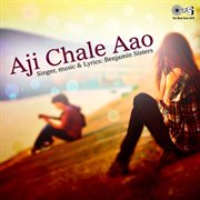 Aji chale aao cover image