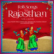 Folk Songs From Rajasthan, Vol. 2 (Live) cover image