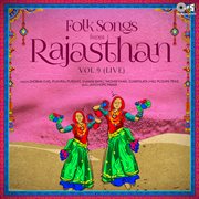 Folk Songs From Rajasthan, Vol. 9 (Live) cover image