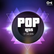 Pop hits by salman cover image