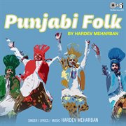 Punjabi Folk By Hardev Meharban cover image