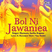 Bol Ni Jawaniea cover image