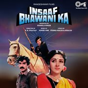 Insaaf bhawani ka (original motion picture soundtrack) cover image