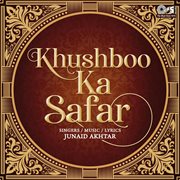 Khushboo ka safar cover image