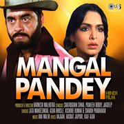 Mangal pandey (original motion picture soundtrack) cover image