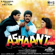 Ashaant (jhankar) [original motion picture soundtrack] cover image