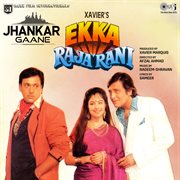 Ekka raja rani (jhankar) [original motion picture soundtrack] cover image