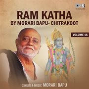 Ram katha by morari bapu chitrakoot, vol. 15 (hanuman bhajan) cover image