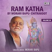 Ram katha by morari bapu chitrakoot, vol. 30 (hanuman bhajan) cover image