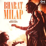 Bharat Milap By Morari Bapu cover image