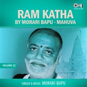 Ram Katha By Morari Bapu Mahuva, Vol. 12 cover image