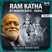 Ram Katha By Morari Bapu Unjha, Vol. 1 cover image