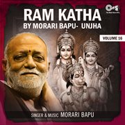 Ram Katha By Morari Bapu Unjha, Vol. 16 cover image