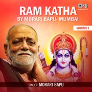 Ram Katha By Morari Bapu Mumbai, Vol. 1 cover image