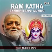 Ram Katha By Morari Bapu Mumbai, Vol. 32 cover image