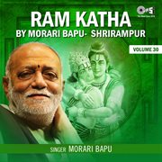Ram katha by morari bapu shrirampur, vol. 30 (ram bhajan) cover image