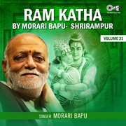 Ram katha by morari bapu shrirampur, vol. 31 (ram bhajan) cover image