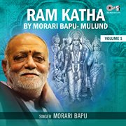 Ram Katha By Morari Bapu Mulund, Vol. 1 cover image