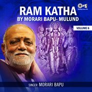 Ram Katha By Morari Bapu Mulund, Vol. 6 cover image