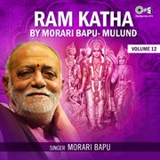 Ram Katha By Morari Bapu Mulund, Vol. 12 cover image