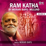 Ram Katha By Morari Bapu Mulund, Vol. 15 cover image