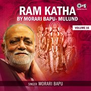 Ram Katha By Morari Bapu Mulund, Vol. 16 cover image
