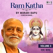 Ram Katha By Morari Bapu : Kanyakumari, Vol. 3 cover image