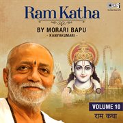 Ram Katha By Morari Bapu : Kanyakumari, Vol. 10 cover image