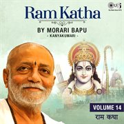 Ram Katha By Morari Bapu : Kanyakumari, Vol. 14 cover image