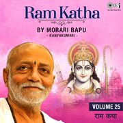 Ram Katha By Morari Bapu : Kanyakumari, Vol. 25 cover image