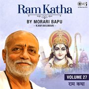 Ram Katha By Morari Bapu : Kanyakumari, Vol. 27 cover image
