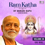 Ram Katha By Morari Bapu : Kanyakumari, Vol. 28 cover image