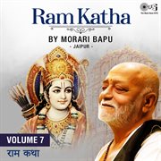 Ram katha by morari bapu jaipur, vol. 7 (ram bhajan) cover image