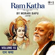 Ram katha by morari bapu jaipur, vol. 15 (ram bhajan) cover image