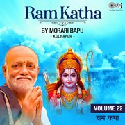 Ram katha by morari bapu kolhapur, vol. 22 (ram bhajan) cover image