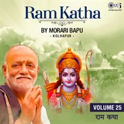 Ram katha by morari bapu kolhapur, vol. 25 (ram bhajan) cover image