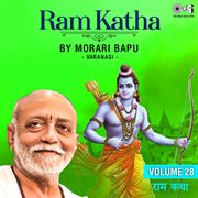Ram katha by morari bapu varanasi, vol. 28 (ram bhajan) cover image