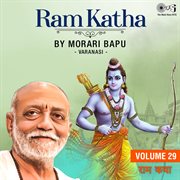 Ram katha by morari bapu varanasi, vol. 29 (ram bhajan) cover image