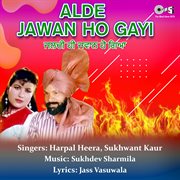 Alde Jawan Ho Gayi cover image