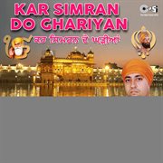 Kar Simran Do Ghariyan cover image