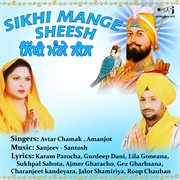 Sikhi Mange Sheesh cover image