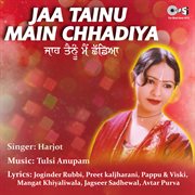 Jaa Tainu Main Chadiya cover image
