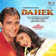 Dahek (Jhankar) [Original Motion Picture Soundtrack] cover image