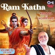 Ram Katha By Morari Bapu - Kolkata Vol. 2