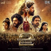 Ponniyin Selvan Part : 2 (Original Motion Picture Soundtrack) cover image