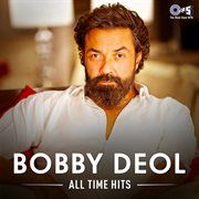 BOBBY DEOL ALL TIME HITS cover image