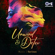 Unwind &amp; Detox (Instrumental)