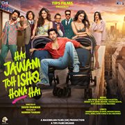 Hai Jawani Toh Ishq Hona Hai (Original Motion Picture Soundtrack)