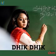Dhik Dhik (Original Motion Picture Soundtrack) cover image