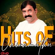 Hits Of Vairamuthu cover image